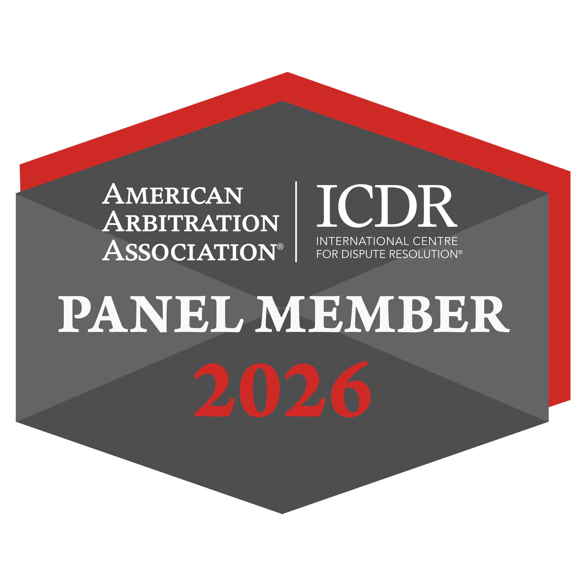 American Arbitration Association | ICDR - International Centre for Dispute Resolution | Panel Member 2026